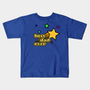 Best Dad Ever (yellow) Kids T-Shirt